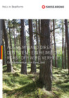 Aus dem Wald direkt in den Ofen
